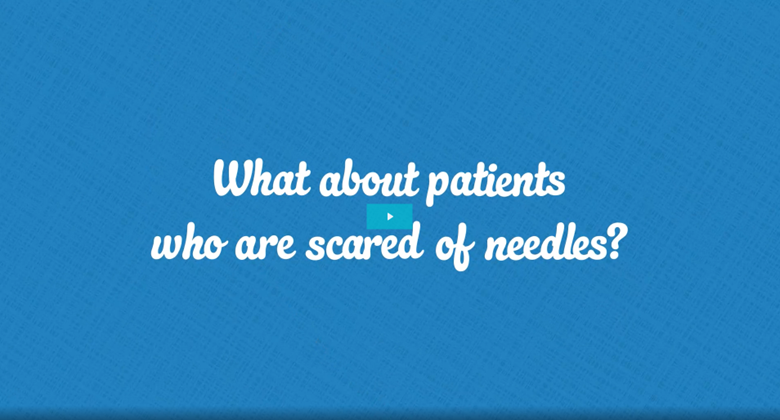 Randi Folsom: What about patients who are scared of needles 