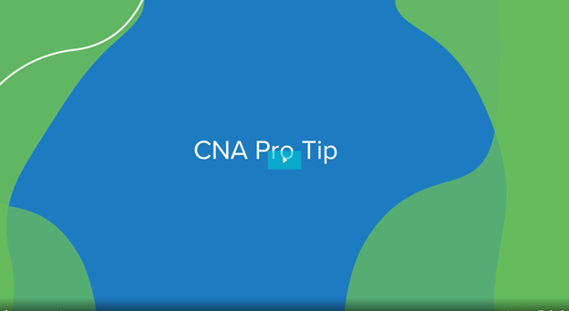 Becky Ward: CNA Pro Tip