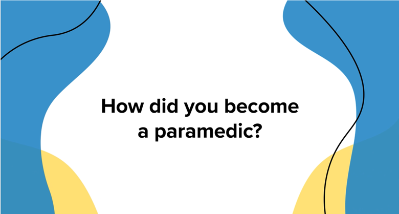 Barbara Demchak: How did you become a paramedic?